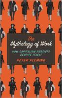 The Mythology of Work