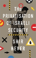The Privatization of Israeli Security