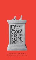 Decolonising the University