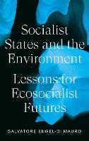 Socialist States and the Environment