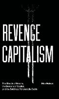 Revenge Capitalism