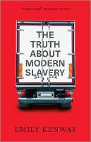 The Truth About Modern Slavery