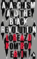 Anarchism and the Black Revolution