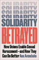 Solidarity Betrayed