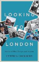Looking to London