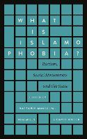 What is Islamophobia?