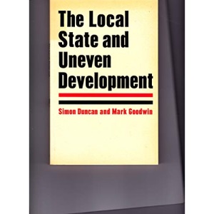 The Local State and Uneven Development: Behind the Local Government Crisis
