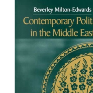 Contemporary Politics in the Middle East