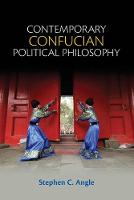 Contemporary Confucian Political Philosophy