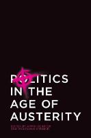 Politics in the Age of Austerity