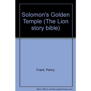 Solomon's Golden Temple (The Lion story bible)