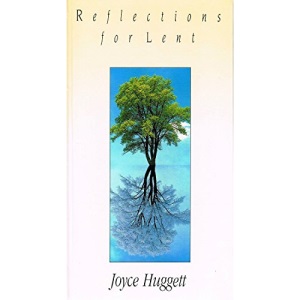 Reflections on Lent