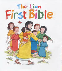 The Lion First Bible (Bible Stories)