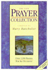 Over 1300 Prayers for All Occasions (The Lion Prayer Collection)