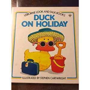 Duck on Holiday (Look & talk)