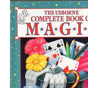 Complete Book of Magic (Magic Guides)