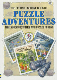 Puzzle Adventures II: three adventure stories with puzzles to solve (The second Usborne book of Puzzle Adventures): No. 2