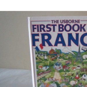 Usborne First Book of France (Usborne First Countries)