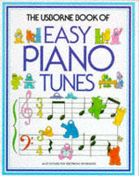 The Usborne Book of Easy Piano Tunes