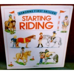 Starting Riding (Usborne First Skills)