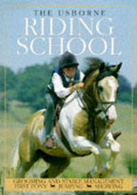 The Usborne Riding School (Usborne Riding School S.)