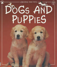 Dogs and Puppies (First Pets)