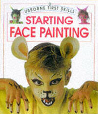 Starting Face Painting (First Skills)