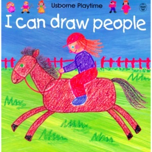 I Can Draw People (Usborne Playtime S.)