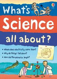 What's Science All About?