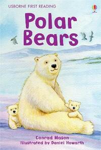 Polar Bear (First Reading Level 4)