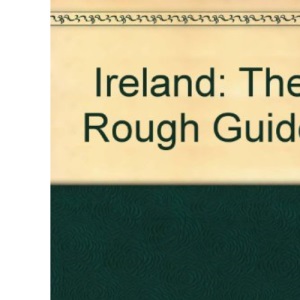 Ireland: The Rough Guide