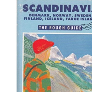 Scandinavia: Denmark, Norway, Sweden, Finland, Iceland, Faroe Islands:The Rough Guide (Rough Guide Travel Guides)
