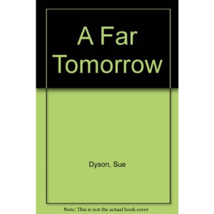 A Far Tomorrow