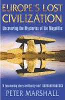 Europe's Lost Civilization