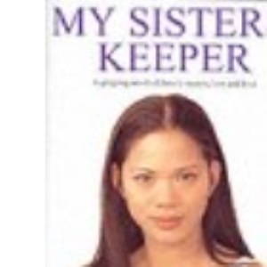My Sisters' Keeper: A gripping saga of family secrets, loss and love