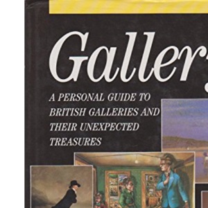 Gallery: Personal Guide to Galleries in Britain and British Artists, Past and Present