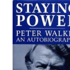 Staying Power: An Autobiography