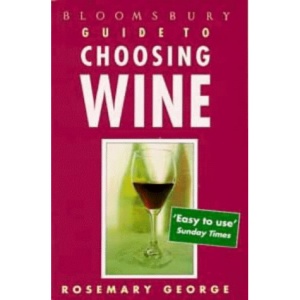 Bloomsbury Guide to Choosing Wine