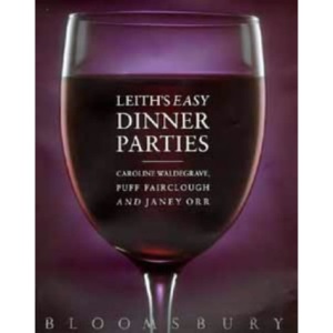 Leith's Easy Dinner Parties