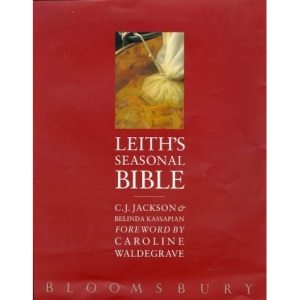 Leith's Seasonal Bible
