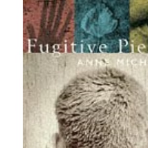 Fugitive Pieces