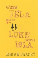 When Isla Meets Luke Meets Isla