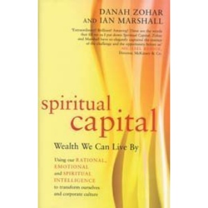 Spiritual Capital: Wealth We Can Live by