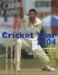 Cricket Year 2004 (Cheltenham and Gloucester)