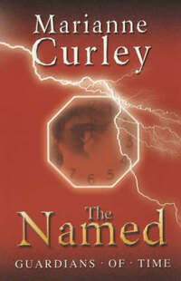 The Named (Guardians of Time Trilogy)