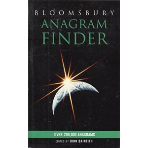 Over 200,000 Anagrams (Bloomsbury Anagram Finder)
