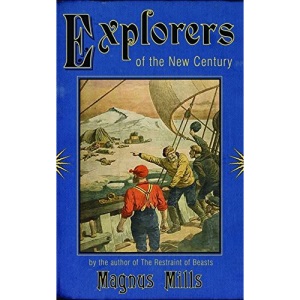 Explorers of the New Century
