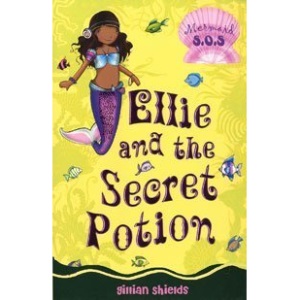 ELLIE & THE SECRET POTION 2: No. 2 (Ellie and the Secret Potion: Mermaid SOS)