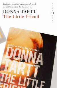 The Little Friend: 21 Great Bloomsbury Reads for the 21st Century (21st Birthday Celebratory Edn)