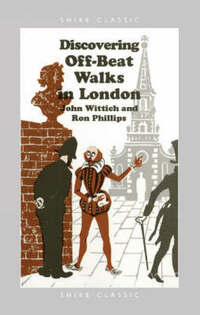 Off-beat Walks in London: 6 (Discovering S.)